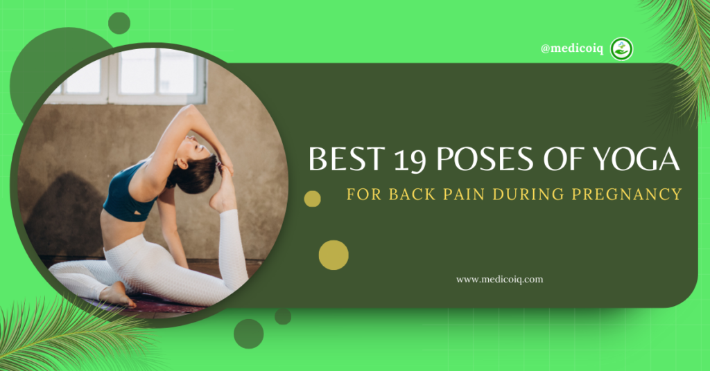 19 Yoga for Back Pain During Pregnancy Relief