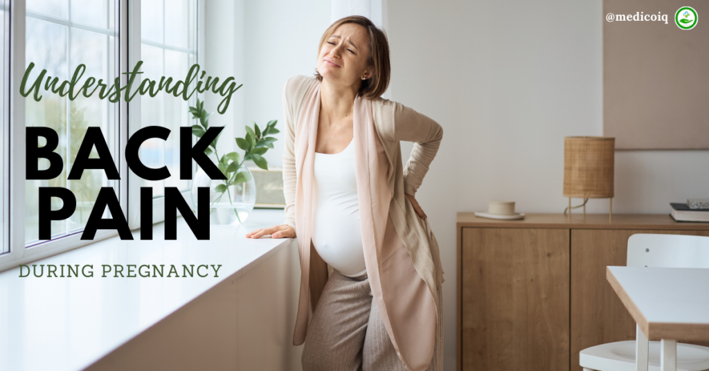 Understanding Back Pain During Pregnancy