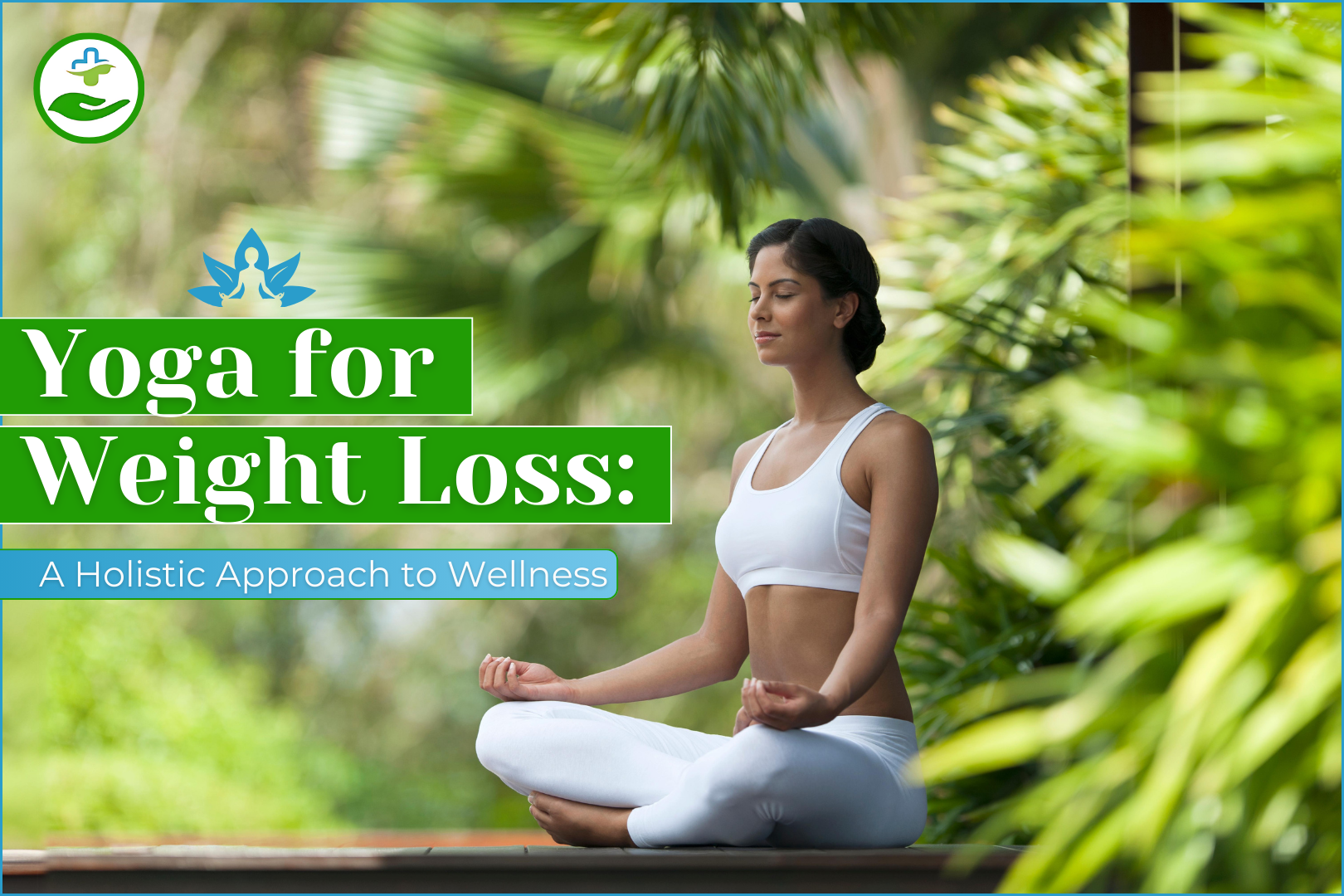 You are currently viewing Yoga for Weight Loss: A Holistic Approach to Wellness