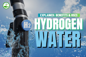 Read more about the article Discover the Amazing 8 Hydrogen Water Benefits You Need Today