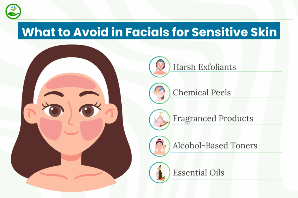 What to Avoid in Facials for Sensitive Skin