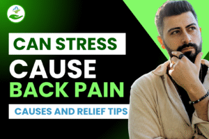 Read more about the article Can Stress Cause Back Pain? Causes And Relief Tips