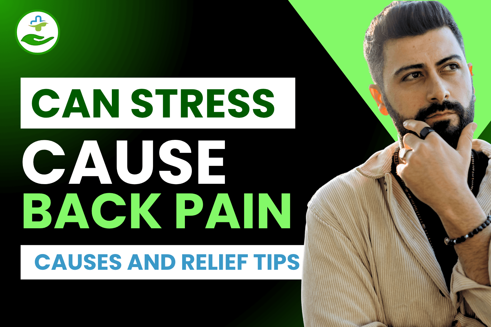 Read more about the article Can Stress Cause Back Pain? Causes And Relief Tips