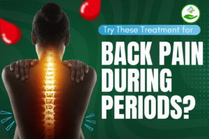 Read more about the article Back Pain During Periods? Try These Treatments