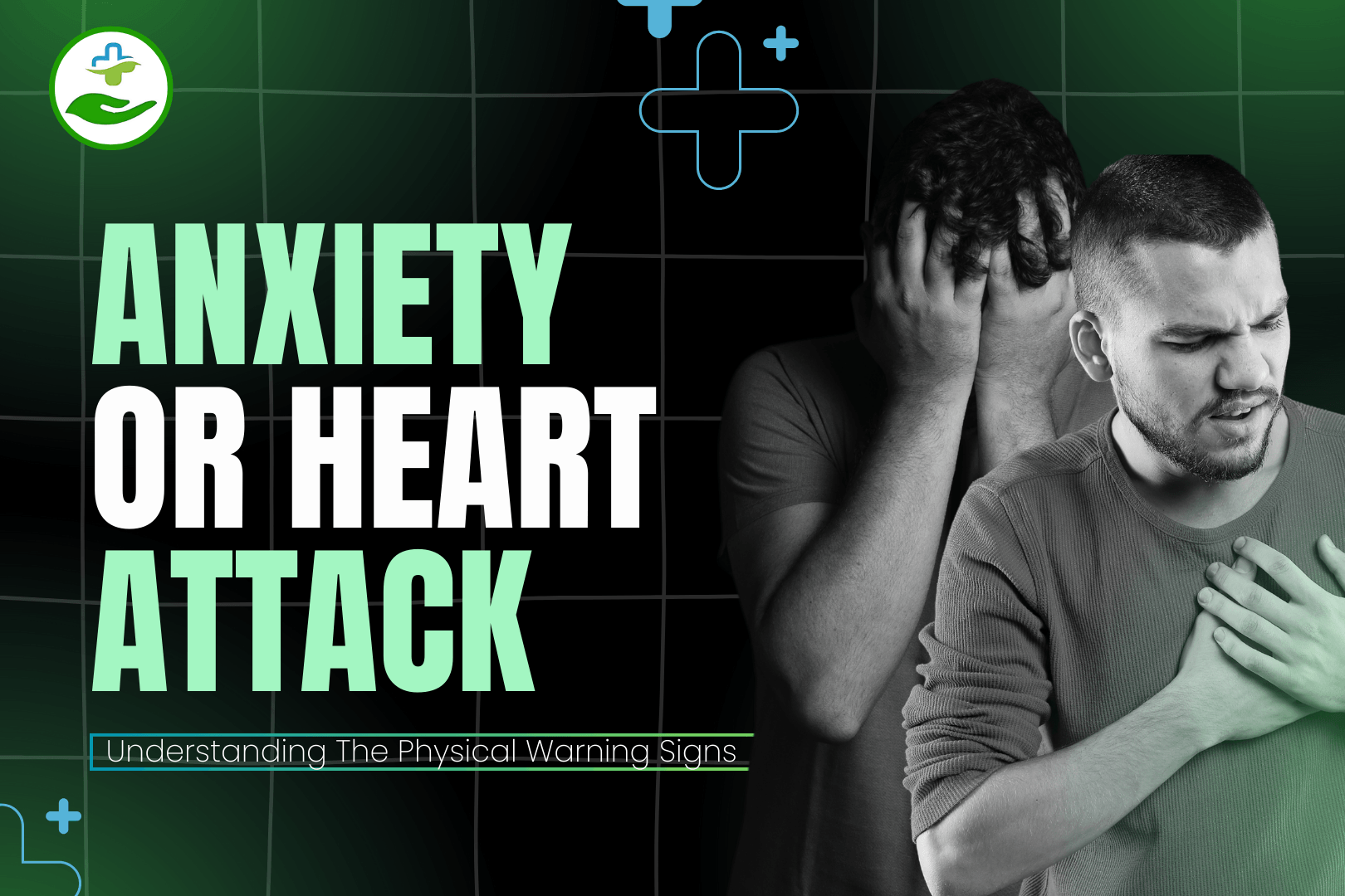 Read more about the article Anxiety or Heart Attack: Understanding The Physical Warning Signs