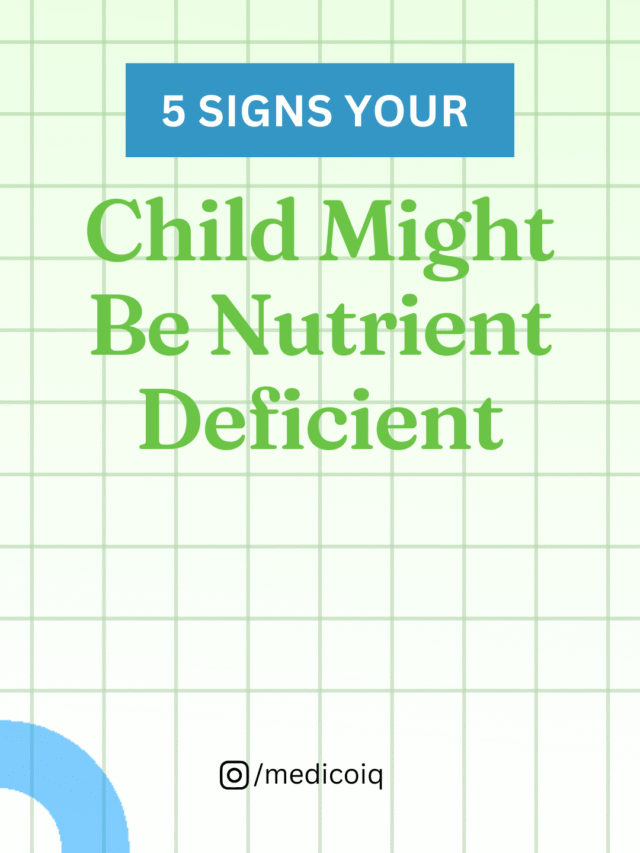 5 Signs Your Child Might Be Nutrient Deficient