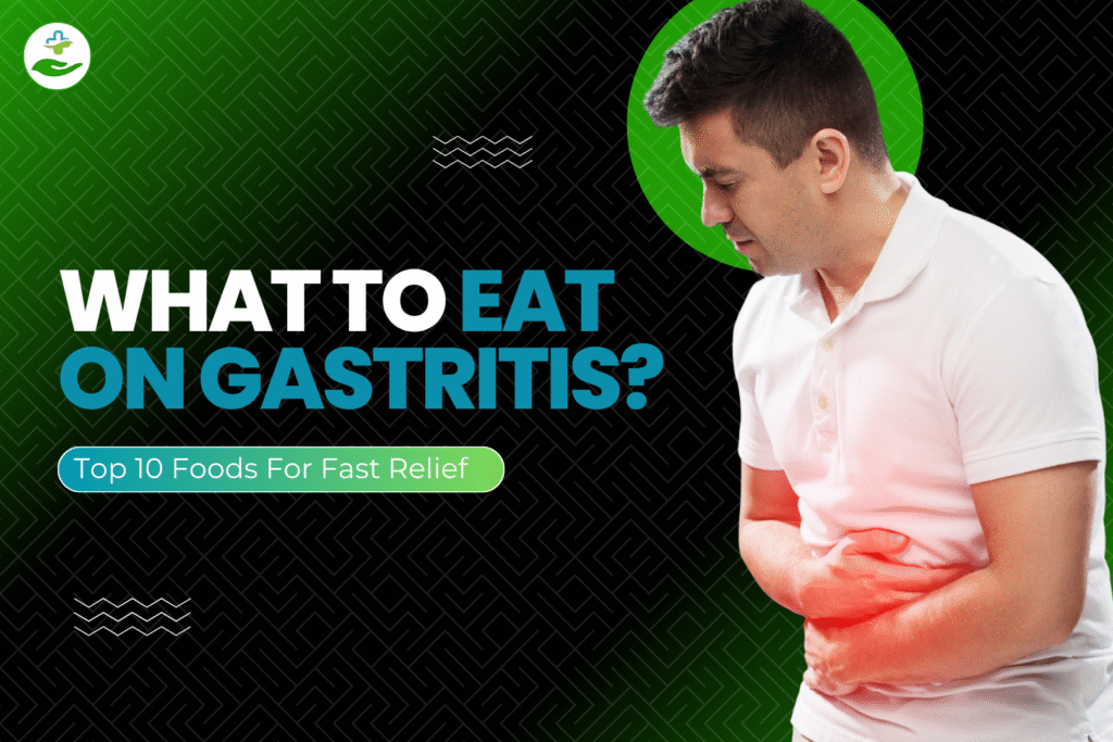What to Eat on Gastritis